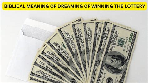 biblical meaning of dreaming of winning the lottery